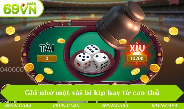 Ghi nhớ một vài bí kíp hay từ cao thủ