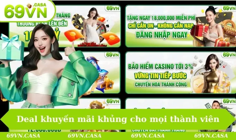 Deal khuyến mãi khủng cho mọi thành viên