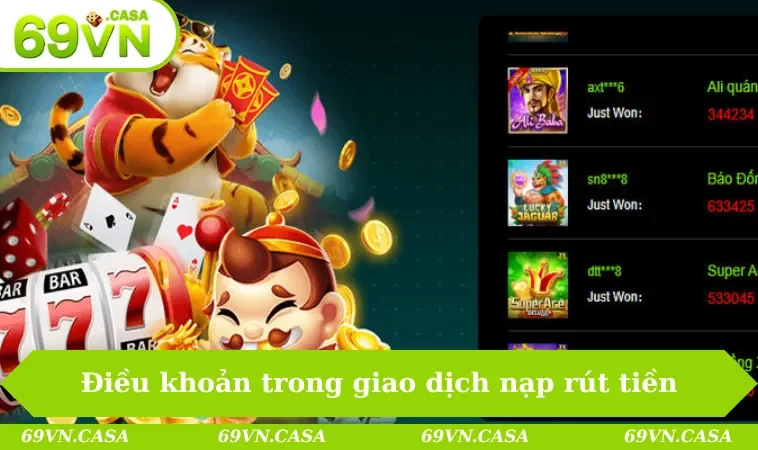Điều khoản trong giao dịch nạp rút tiền