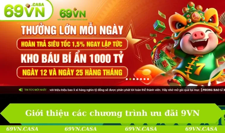 Giới thiệu các chương trình ưu đãi 9VN