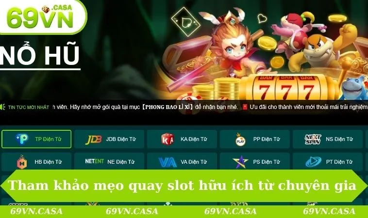 Tham khảo một số mẹo quay slot game hữu ích từ chuyên gia