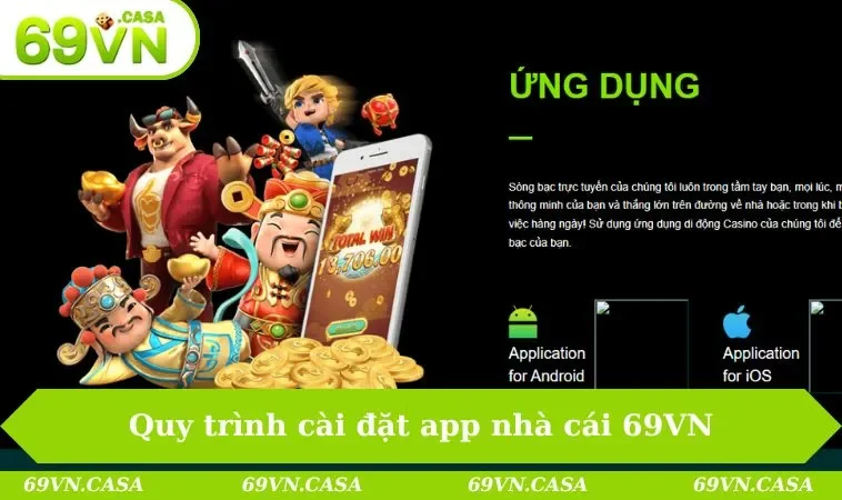 Quy trình cài đặt app nhà cái 69VN